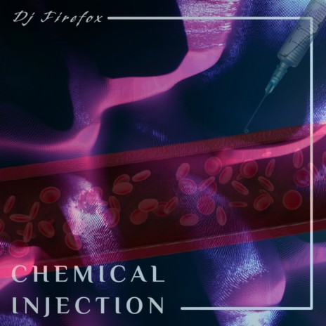 Chemical Injection cover art