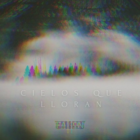 Cielos Que Lloran cover art
