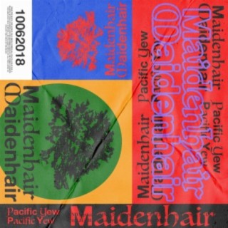 ((((Maidenhair))))