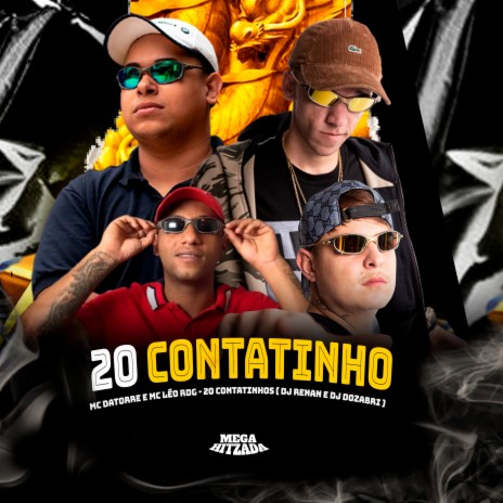 20 Contatinho ft. Mc Léo RDG, Dj Renan & Dj Dozabri cover art