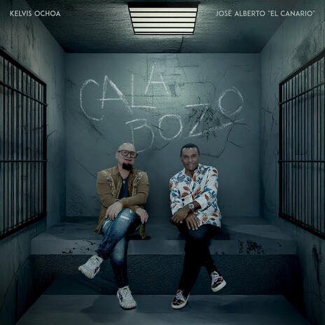 Calabozo ft. José Alberto "El Canario" cover art