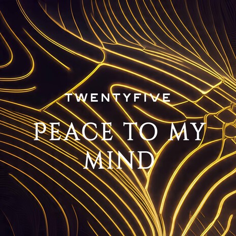 Peace to my mind cover art