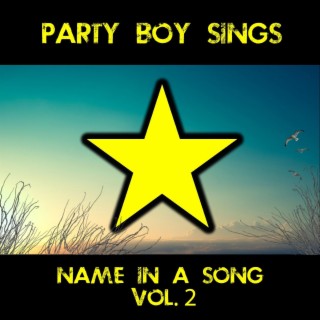 Name in a Song, Vol. 2