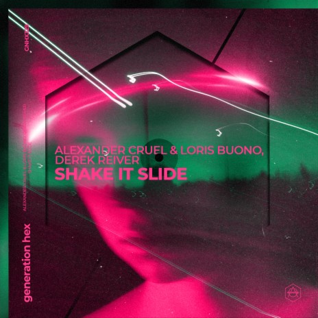 Shake It Slide ft. Alexander Cruel & Derek Reiver cover art