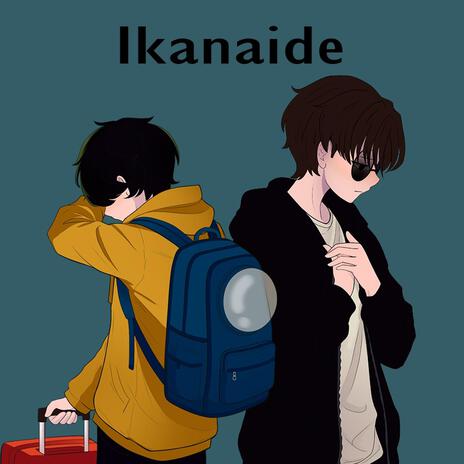 Ikanaide (Spanish Version) ft. Ssac Tellme! cover art