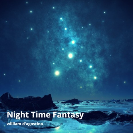 Night Time Fantasy