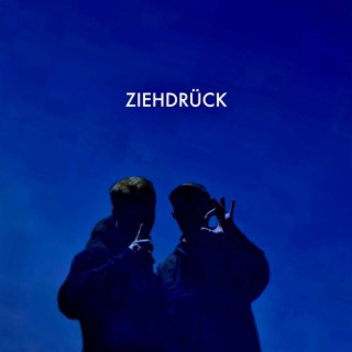 ZIEHDRÜCK cover art