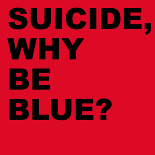 Why Be Blue? (Remastered 2005)
