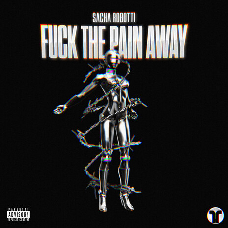 Fuck The Pain Away ft. BabyGirl cover art