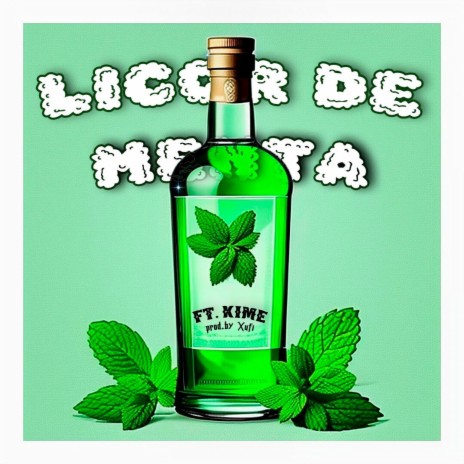 Licor de Menta ft. Kime cover art