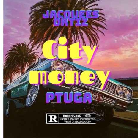 City Money ft. PTuga cover art