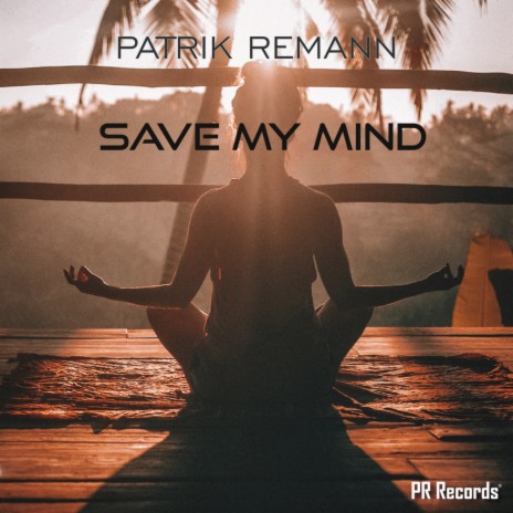 Save My Mind (Original Mix) cover art