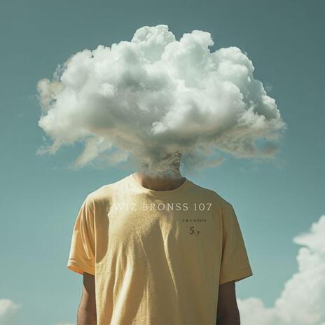 Lealtad -Wiz Bronss 107 X El De Los 70 5:7 EP S.M.E World cover art