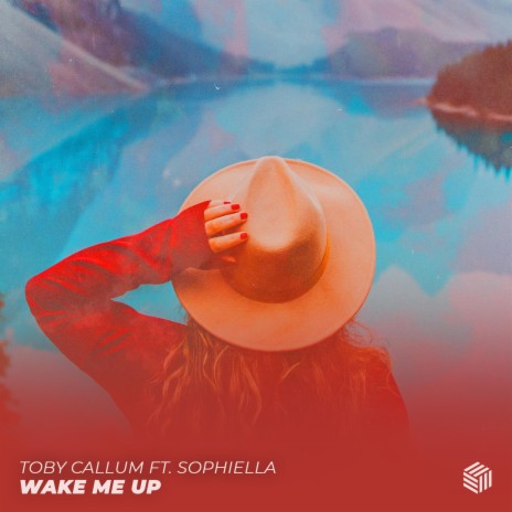 Wake Me Up ft. Sophiella cover art