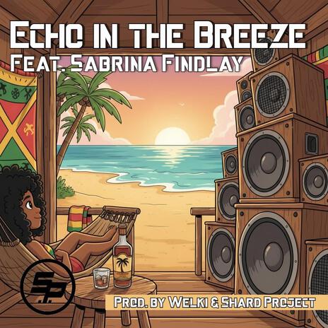 Echo in the breeze ft. Sabrina Findlay cover art