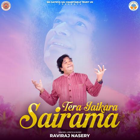 Tera Jaikara Sairama