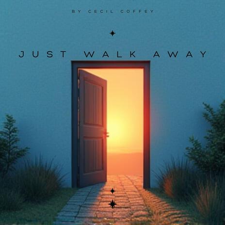 Just Walk Away cover art