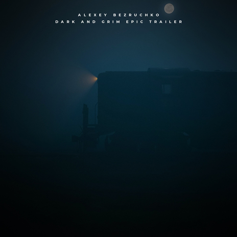 Dark And Grim Epic Trailer cover art