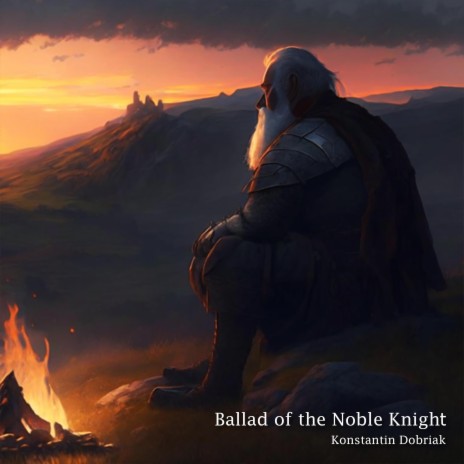 Ballad of the Noble Knight cover art