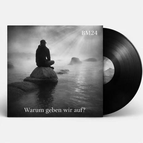 Warum geben wir auf? cover art
