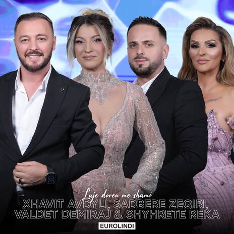 Luje doren me shami ft. Sadbere Zeqiri, Valdet Demiraj & Shyhrete Reka