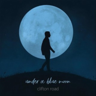 Under a Blue Moon