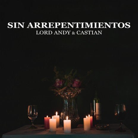 Sin Arrepentimientos ft. castian cover art