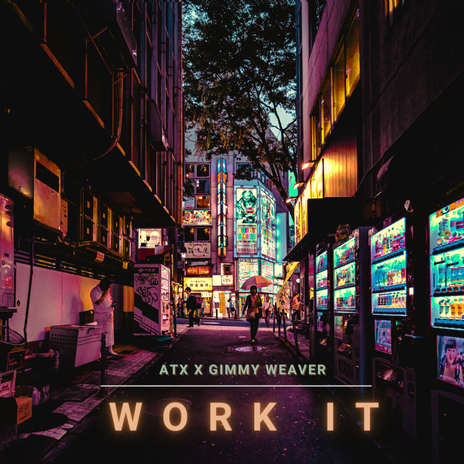 Work It (Radio Edit) ft. Gimmy Weaver cover art