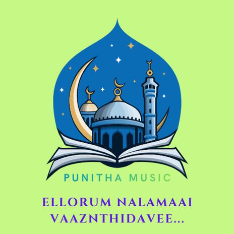 Ellorum Nalamaai Vaaznthidavee cover art