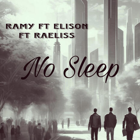 No Sleep ft. ELISON & RAELISS cover art