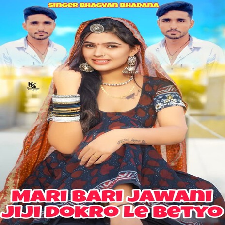 Mari Bari Jawani Jiji Dokro Le Betyo cover art
