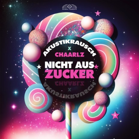 Nicht aus Zucker ft. Chaarlz & Andreas Wendorf cover art