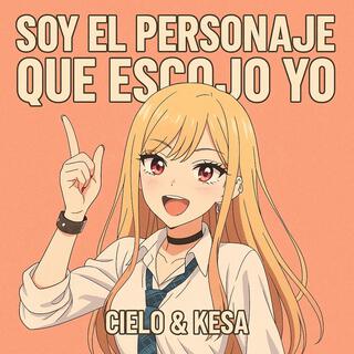 Soy el personaje que escojo yo (Marin Kitagawa)