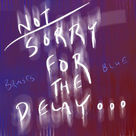 Delay of the Land cover art