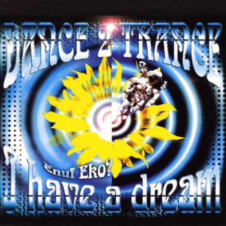 I Have a Dream ((Enuf Eko?) Airplay Edit) cover art