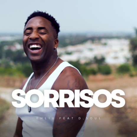 Sorrisos (feat. D.Soul) cover art