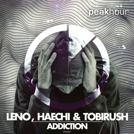 Addiction (Original Mix) ft. Leno & Tobirush cover art