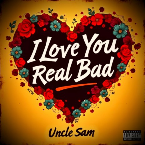 I Love You Real Bad cover art