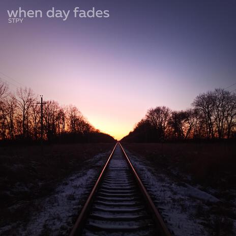 when day fades cover art
