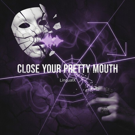 Close Your Pretty Mouth cover art