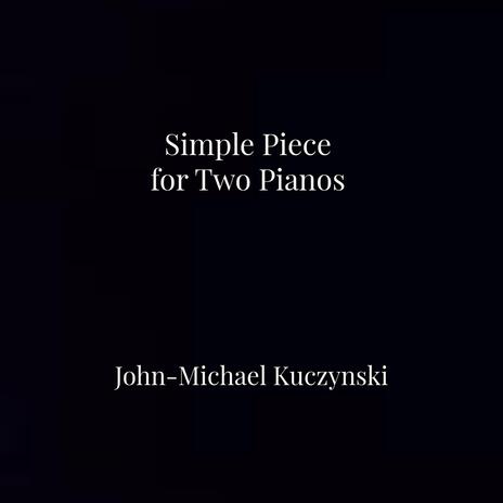 Simple Piece for Two Pianos cover art