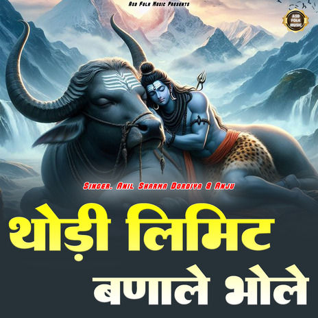 Thodi Limit Banale Bhole ft. Anil Sharma