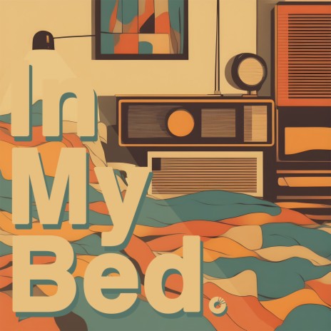 In My Bed ft. Zach Deering & Samwell cover art