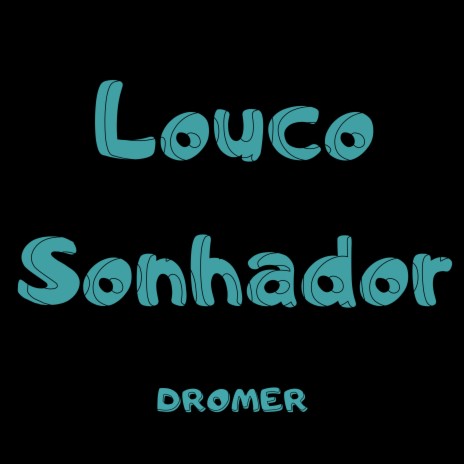 Louco Sonhador cover art