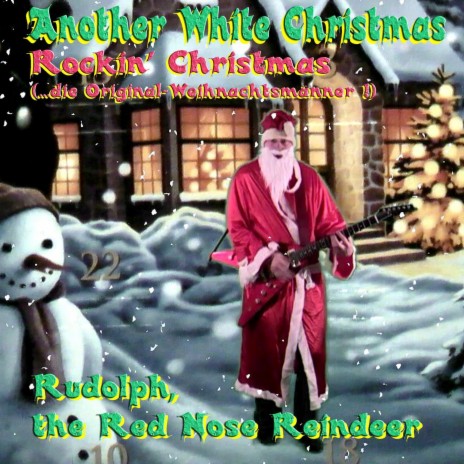 Rudolph the red nose reindeer