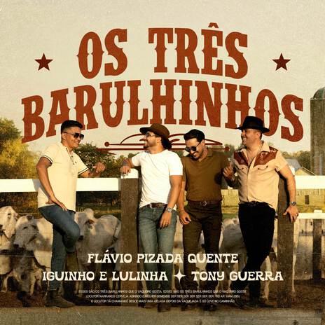 Os Três Barulhinhos ft. Iguinho e Lulinha & Tony Guerra & Forró Sacode cover art