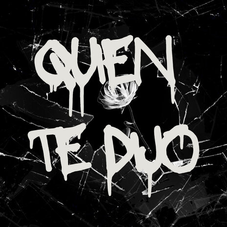 Quien Te Dijo ft. HUGUITO ACOSTA cover art