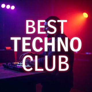 The Best Techno Club PARTY MIX