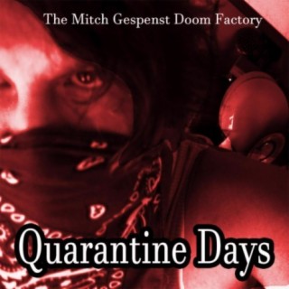Quarantine Days