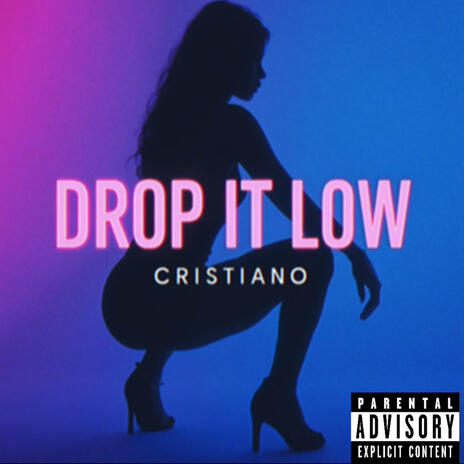 Drop It Low cover art